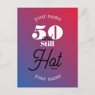 5O and still hot Postcard