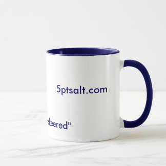 5ptsalt.com, "We ain't skeered" Coffee Mug