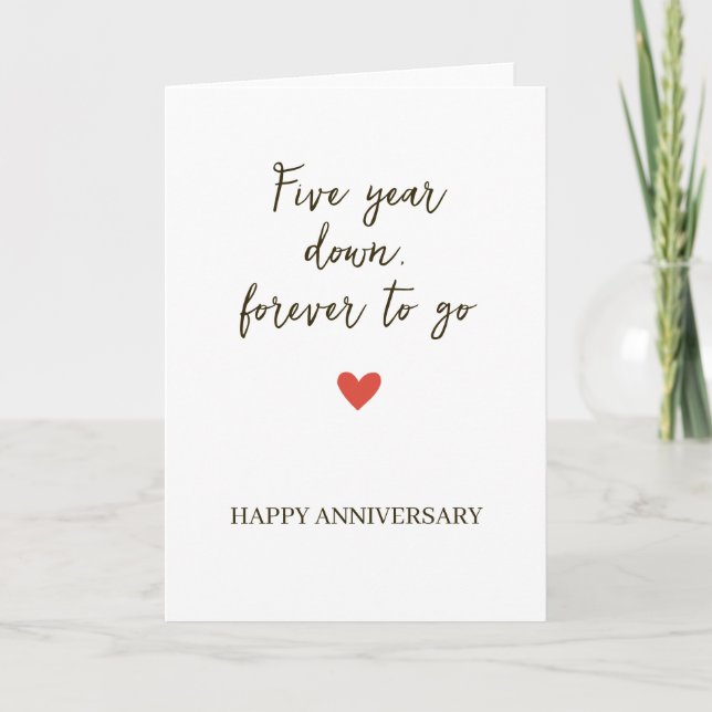 5st Anniversary – Five Year Down Forever to Go Card (Front)