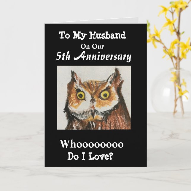 5th Anniversary To My Husband Funny Owl Card (Yellow Flower)