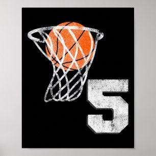 5th Birthday Basketball Five 5 Years Old Boys Kids Poster
