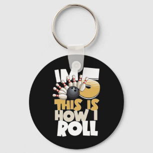 5th Birthday Bowling Kids I'm 5 This Is How I Roll Keychain