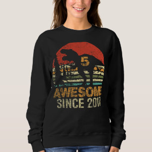 5th Birthday Dinosaur Rex 5 Year Old Awesome Since Sweatshirt