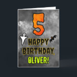 5th Birthday: Eerie Halloween Theme   Custom Name Card<br><div class="desc">The front of this scary and spooky Hallowe’en themed birthday greeting card design features a large number “5”. It also features the message “HAPPY BIRTHDAY, ”, and a personalized name. There are also depictions of a bat and a ghost on the front. The inside features a customized birthday greeting message,...</div>
