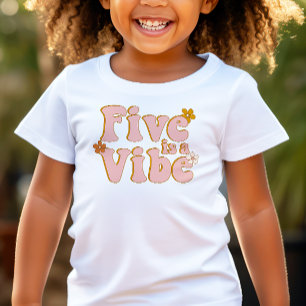 5th Birthday Five is a Vibe Retro Toddler T-shirt
