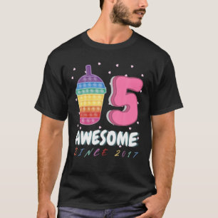 5Th Birthday Girls Awesome Sine 2017 Slush Pop It T-Shirt