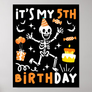 5th birthday kids funny skeleton 5th birthday poster
