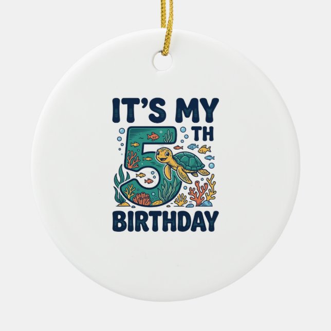 5th Birthday Sea Turtle Underwater Vector Design_1 Ceramic Ornament (Front)
