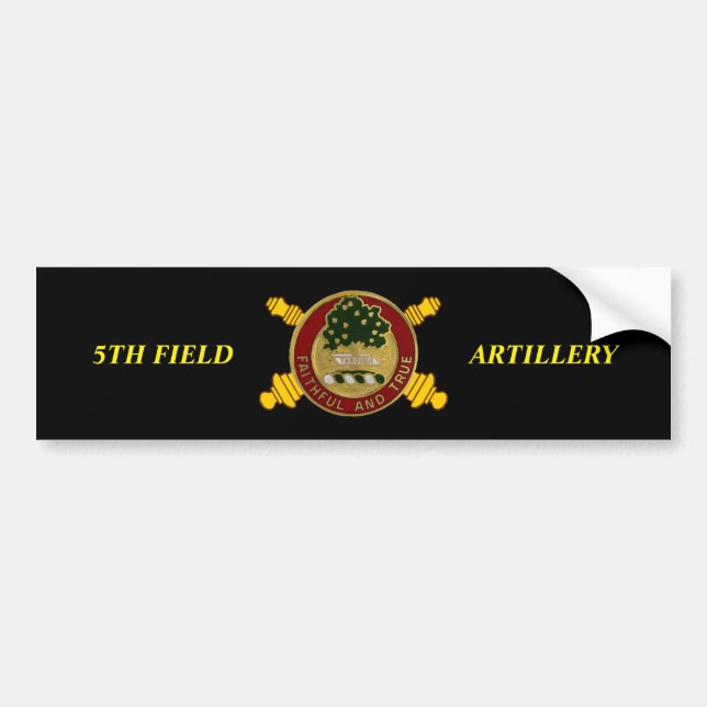 5TH FIELD ARTILLERY BUMPER STICKER (Front)