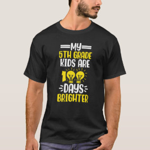 5th Grade 100 Days Brighter Teacher 100th Day of S T-Shirt