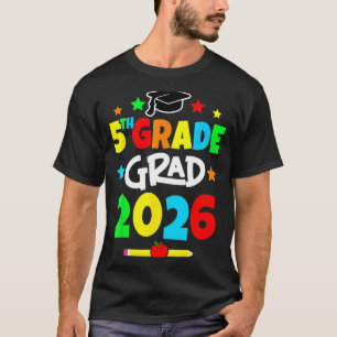 5th grade 2026 fifth grade grad elementary school  T-Shirt