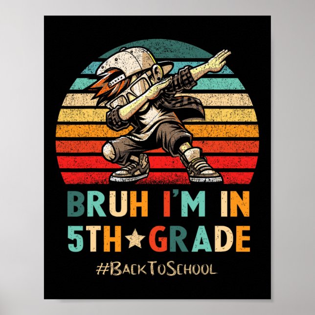 5th Grade Dabbing Boy Bruh I'm In Fifth Grade Stud Poster (Front)