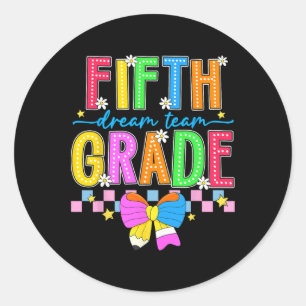 5th Grade For Girl Boys Teacher Fifth Grade Back T Classic Round Sticker