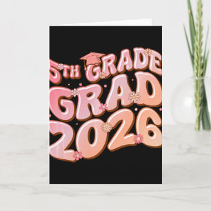 5th Grade Grad Cl 2026 Graduation Groovy Pink Prem Card