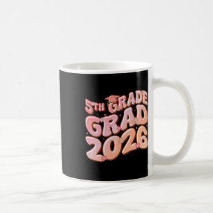 5th Grade Grad Cl 2026 Graduation Groovy Pink Prem Coffee Mug