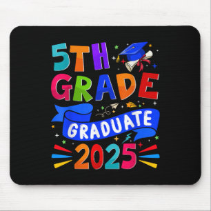 5th Grade Graduate 2025 Graduation Cl Of 2025 Kids Mouse Pad