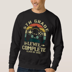 5th Grade Graduation Level Complete Video Gamer St Sweatshirt