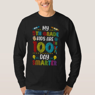 5th Grade Kids 100 Days Smarter Of School Teachers T-Shirt