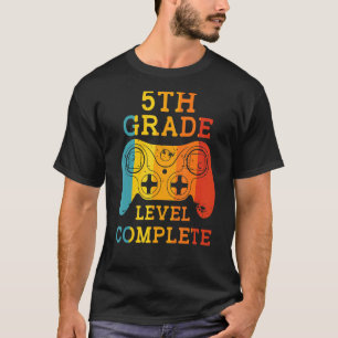 5th Grade Level Complete  First Grade Graduation T-Shirt