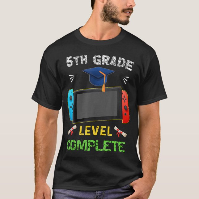 5Th Grade Level Complete Graduation Gaming Class 2 T-Shirt (Front)