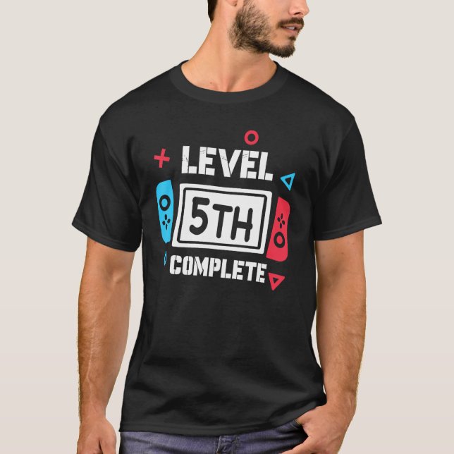 5th Grade Level Complete Graduation Gaming Class 2 T-Shirt (Front)