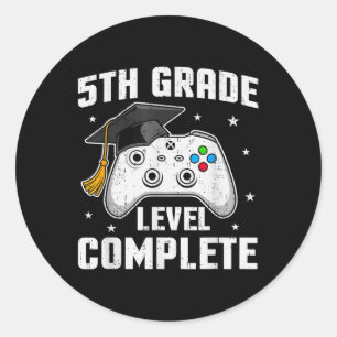 5th Grade Level Complete Video Game Fifth Grade Gr Classic Round Sticker