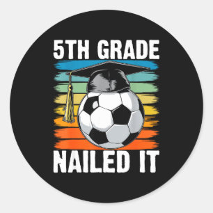 5th grade nailed soccer ball graduation cap retro classic round sticker