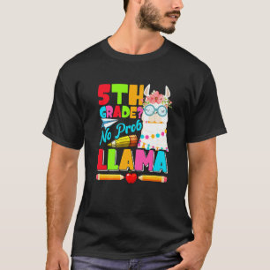 5th Grade No Prob Llama First Day Back To School T-Shirt
