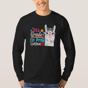 5th Grade No Prob Llama First Day Of School Teache T-Shirt