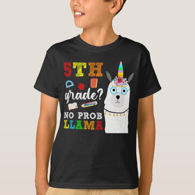 5th grade no prob llama T-Shirt (Front)
