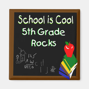 5th Grade School is Cool Magnet