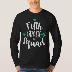 5th Grade Squad Back To School For Teachers Stude T-Shirt