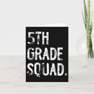 5th Grade Squad Back To School Student Teacher  Card