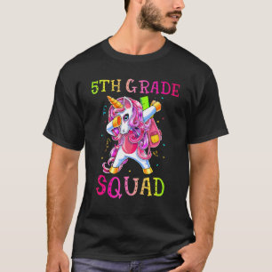 5th Grade Squad Dabbing Unicorn Girls Kids Back To T-Shirt