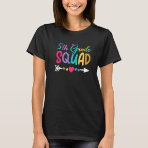 5th Grade Squad Fifth Grade Teacher Student Back T T-Shirt