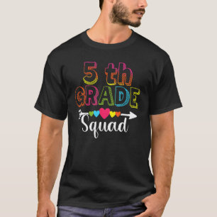 5th Grade Squad Fifth Teacher & Student Team Back  T-Shirt