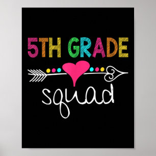 5th Grade Squad Fifth Teacher Student Team Ck To S Poster