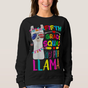 5th Grade Squad No Prob Llama Teacher Back To Sch Sweatshirt