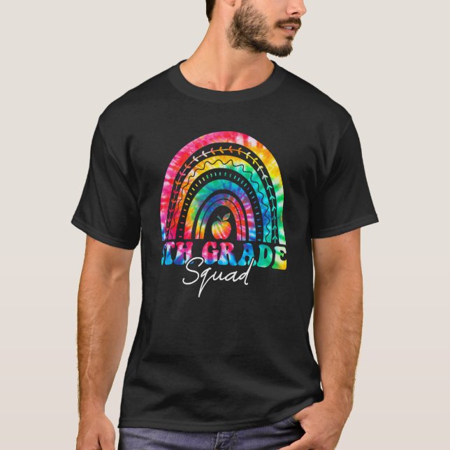 5th Grade Squad Rainbow Tie Dye Fifth Teacher Stud T-Shirt (Front)