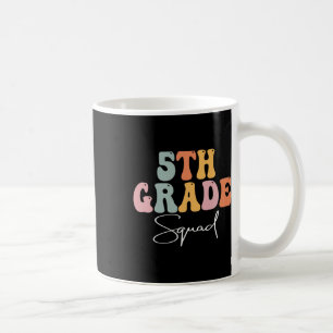 5th Grade Squad Retro Groovy Women Happy First Day Coffee Mug