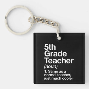5th Grade Teacher Definition Funny Back To School Keychain