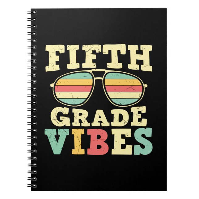 5th Grade Teacher Fifth Grade Vibes Notebook (Front)