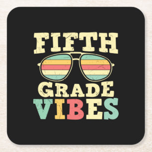 5th Grade Teacher Fifth Grade Vibes Square Paper Coaster