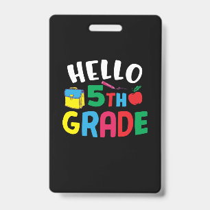 5th Grade Teacher Hello Fifth Grade Badge