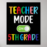 5th Grade Teacher Mode On Fifth Grade Squad Back T