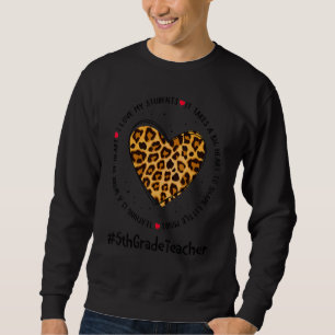 5th Grade Teacher Squad Appreciation Week Back To Sweatshirt