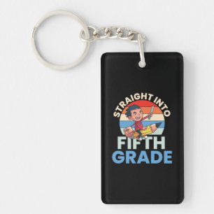 5th Grade Teacher Straight Into Fifth Grade Keychain