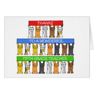 5th Grade Teacher, Thanks, Cartoon Cats.