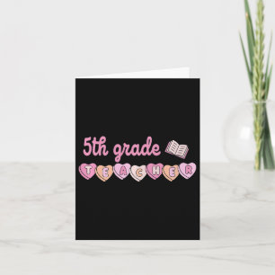 5th Grade Teacher Valentines Day Retro School Litt Card