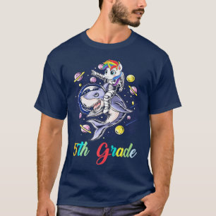 5th Grade Unicorn Astronaut With A Shark In Space T-Shirt